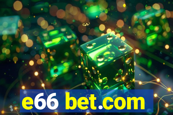 e66 bet.com